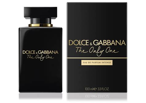 d&g the only one intense.